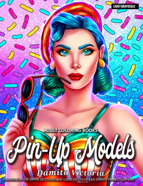 Pin Up Models Coloring Book by Damita Victoria