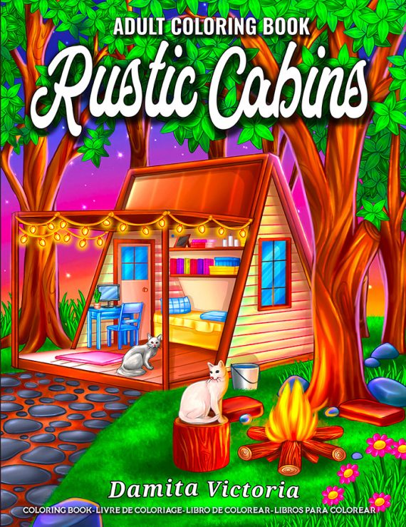 Rustic CabinsColoring Book by Damita Victoria